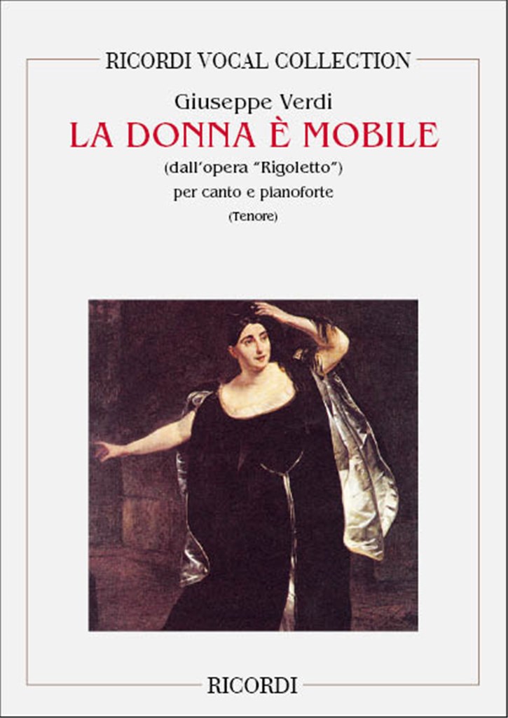 Rigoletto: La Donna E' Mobile
